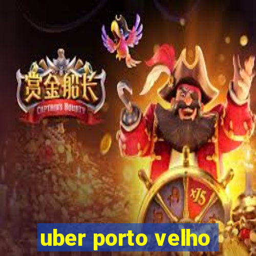 uber porto velho